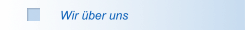 Wir &uuml;ber uns